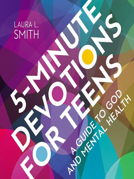 Title details for 5-Minute Devotions for Teens by Laura L.  Smith - Available